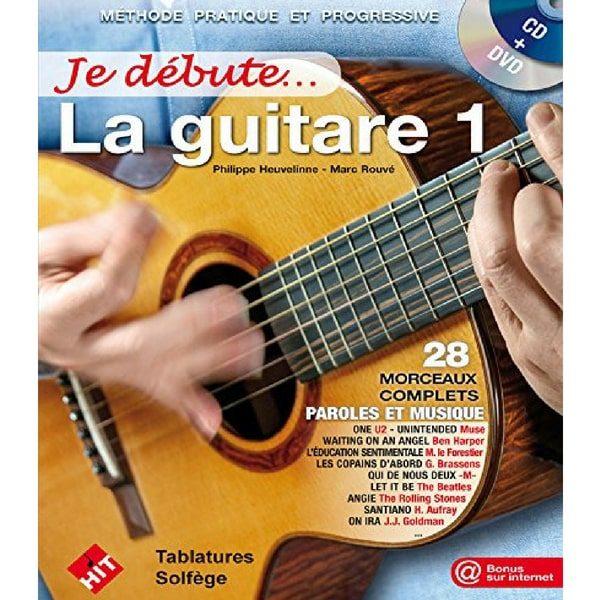 Méthode Je débute la guitare 1 - P. Heuvelinne et M. Rouvé- Ed. Hit Diffusion.