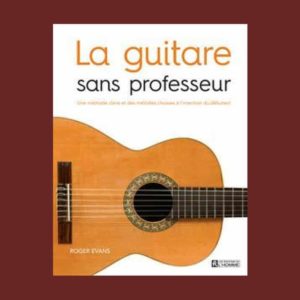 Livre La Guitare sans professeur - Editions de l'Homme