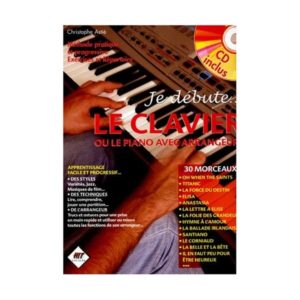 Couverture de la méthode de piano Je débute le clavier de Christophe Astié